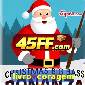 livro coragem desbravadores pdf